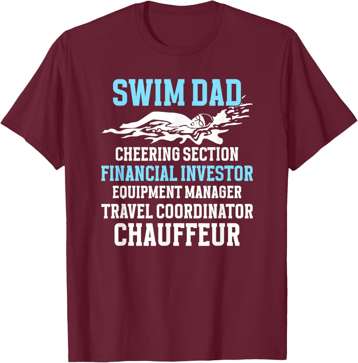 Funny Swim Dad Of A Swimmer Dad For Father's Day Men's Black Cotton Blend Short Sleeve T-Shirt - T-Shirt | Maroon