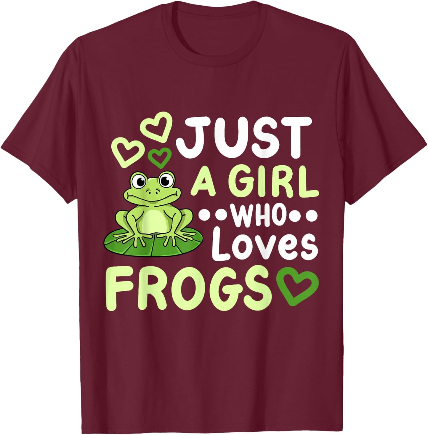 Frog Frogs Frog Owner Frog Lover for Girls Women T-Shirt - T-Shirt | Maroon