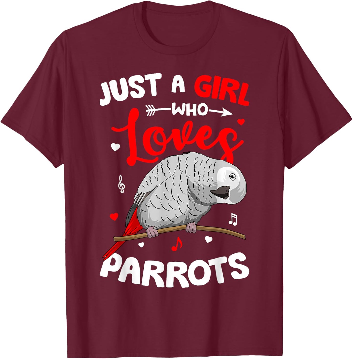 Just A Girl Who Loves African Greys African Grey Parrot T-Shirt - T-Shirt | Maroon