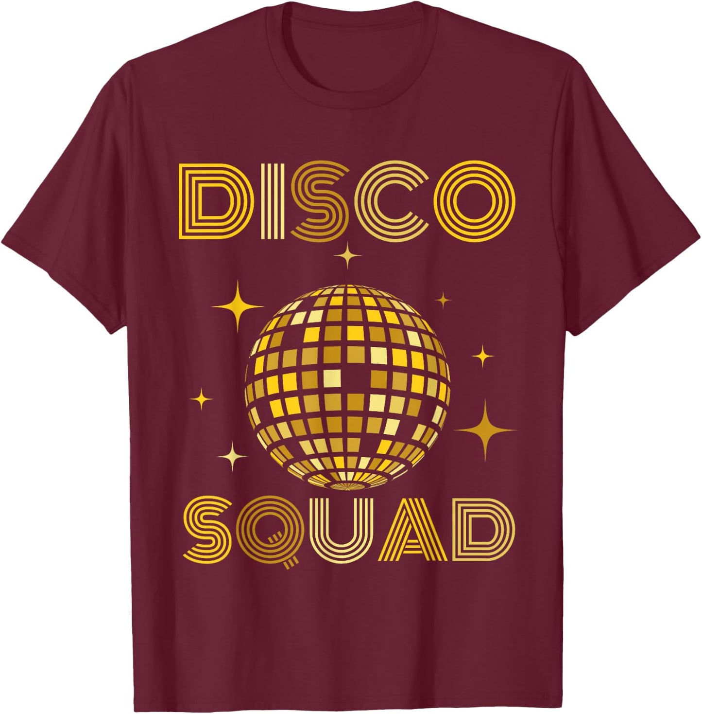 Vintage Disco Squad Reunion Party 70s 80s Mirror Ball Theme T-Shirt - T-Shirt | Maroon