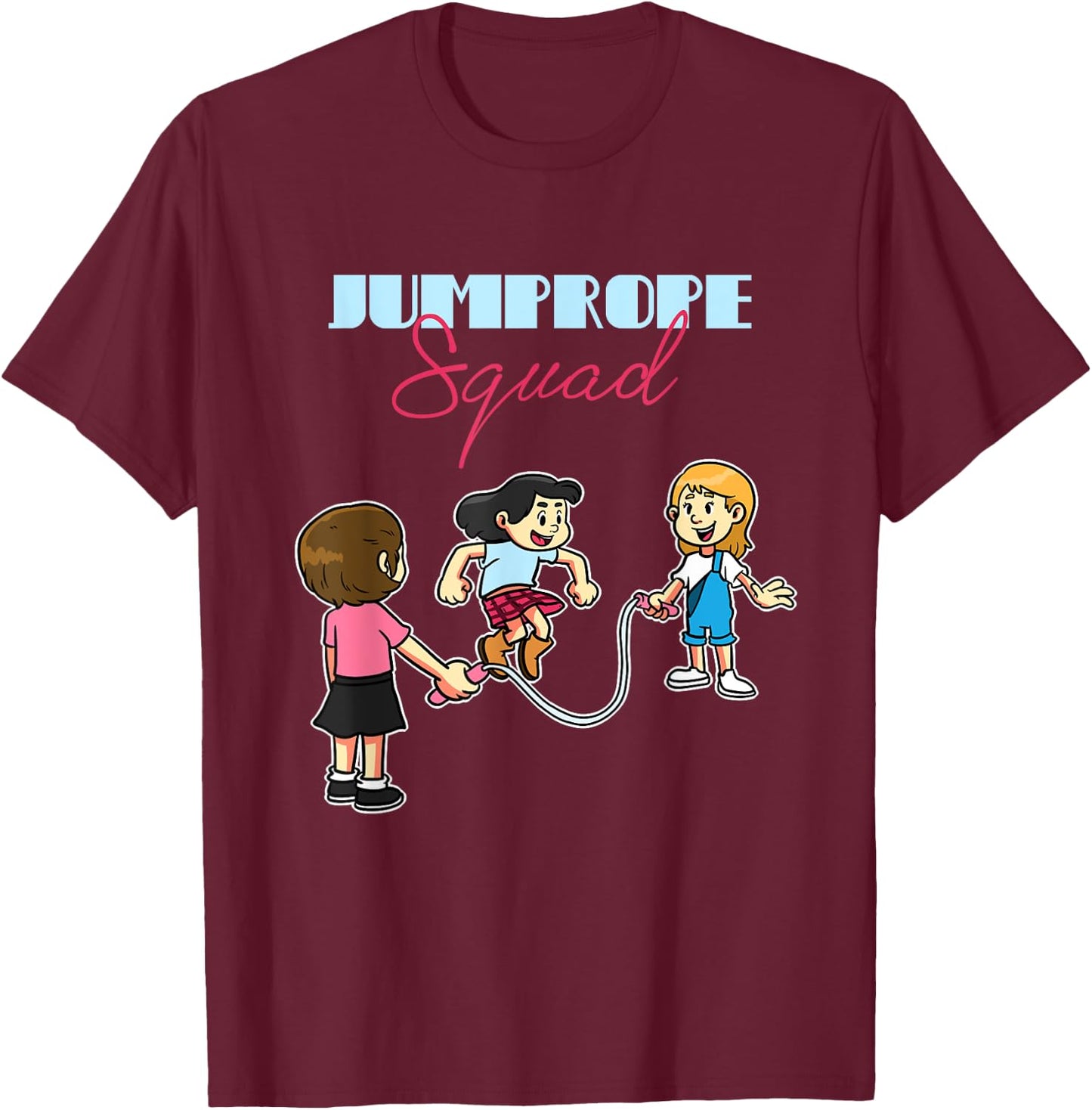 Jump Rope Squad Rope Skipping Team T-Shirt - T-Shirt | Maroon