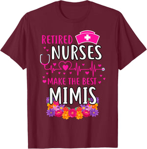Retired Nurses Make The Best Mimi Funny Matching Family T-Shirt - T-Shirt | Maroon