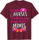 Retired Nurses Make The Best Mimi Funny Matching Family T-Shirt - T-Shirt | Maroon