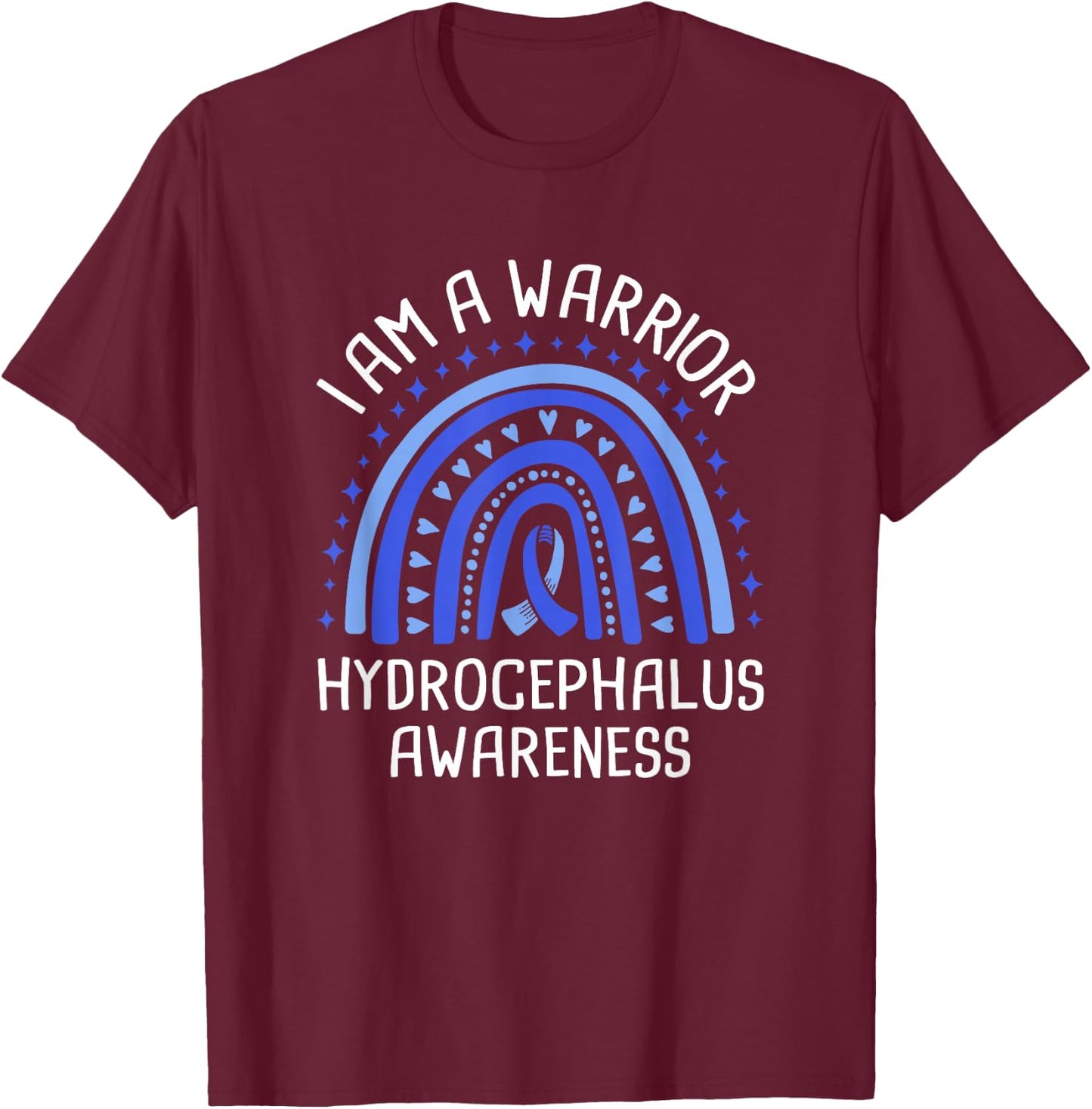 I Am A Warrior Hydrocephalus Awareness T-Shirt - T-Shirt | Maroon