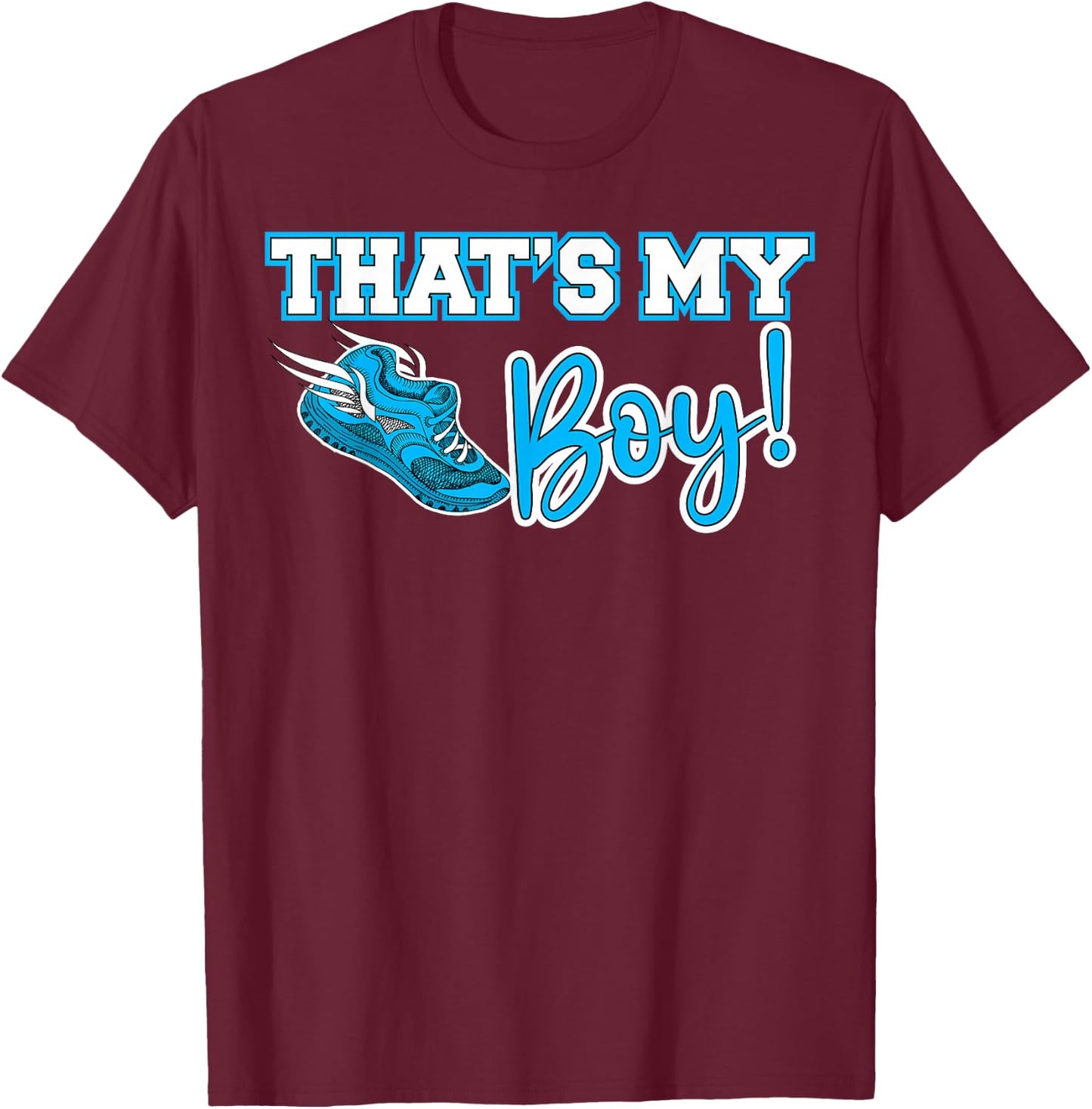 Track and Field Mom That's My Boy High School Sports Mother T-Shirt - T-Shirt | Maroon