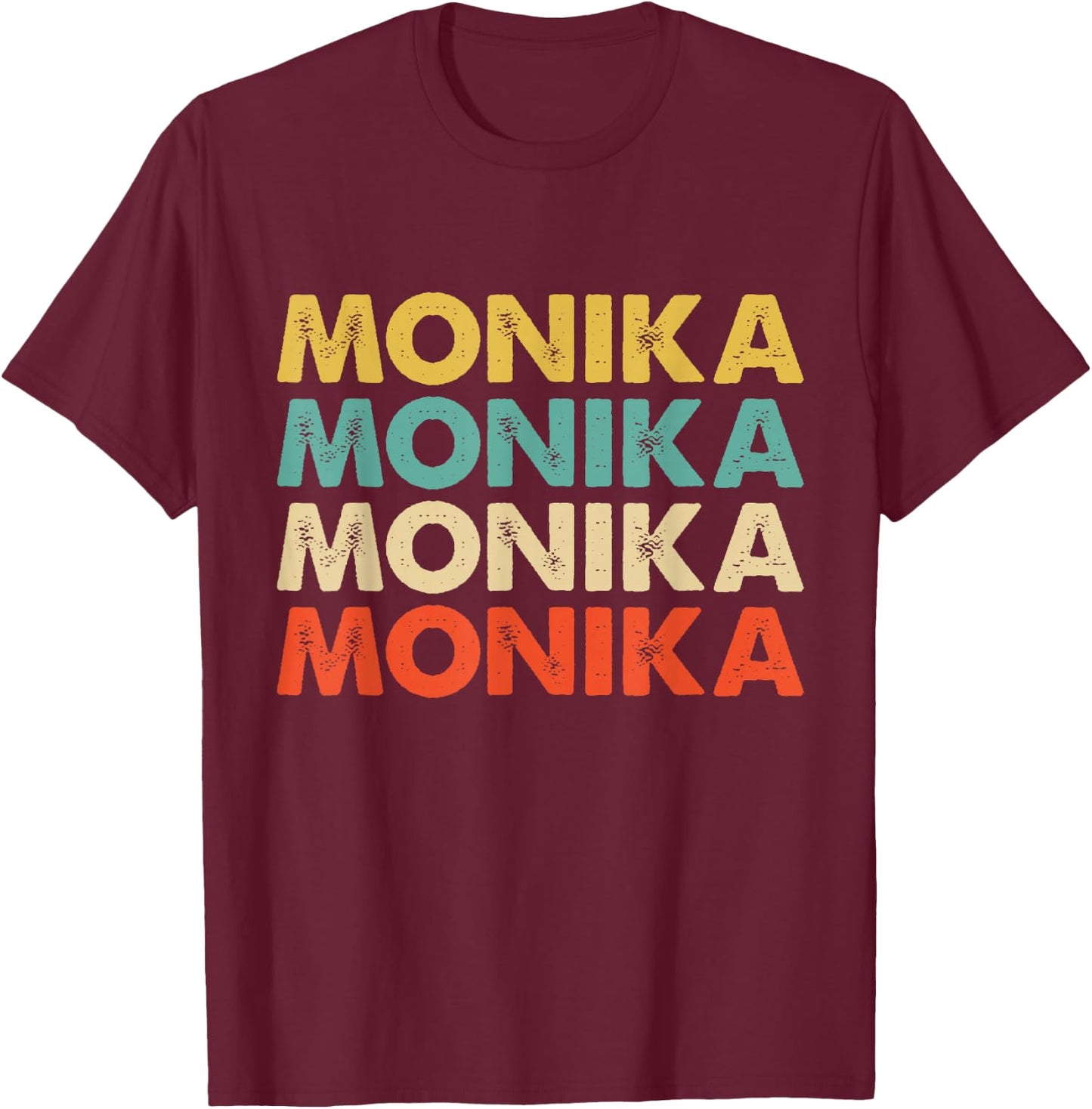 Monika Name T-Shirt - T-Shirt | Maroon