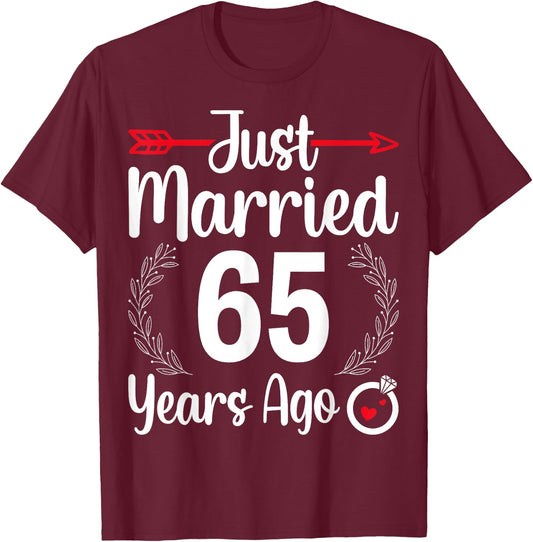 Just Married 65 Years Ago - Husband Wife 65th Anniversary T-Shirt - T-Shirt | Maroon