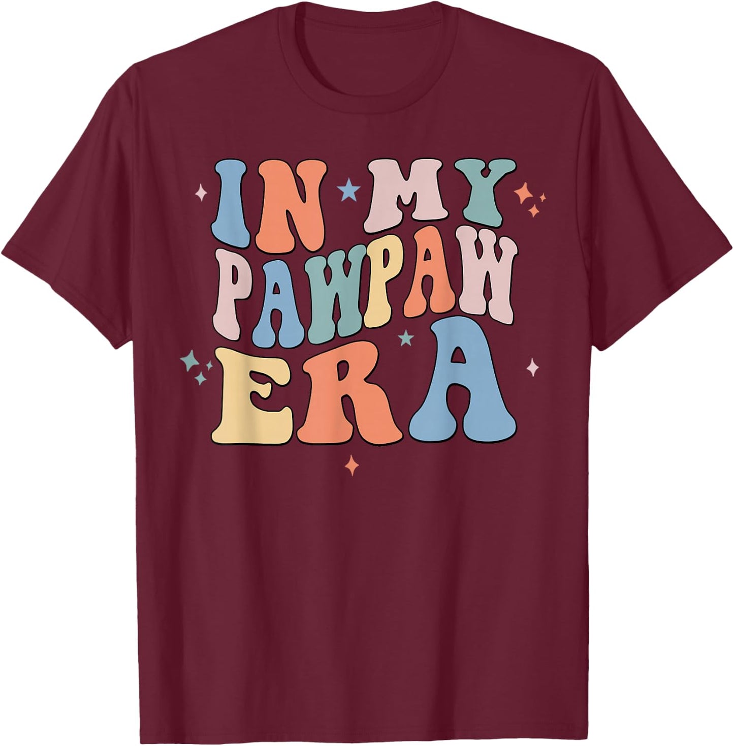 In My Pawpaw Era Retro Groovy Father's Day T-Shirt - T-Shirt | Maroon