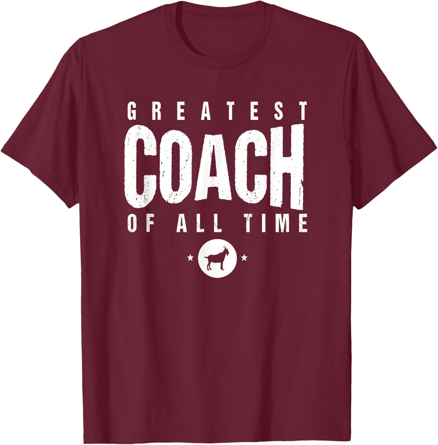 Greatest Coach of All Time Coach Day #1 Best Coach Goat Icon T-Shirt - T-Shirt | Maroon