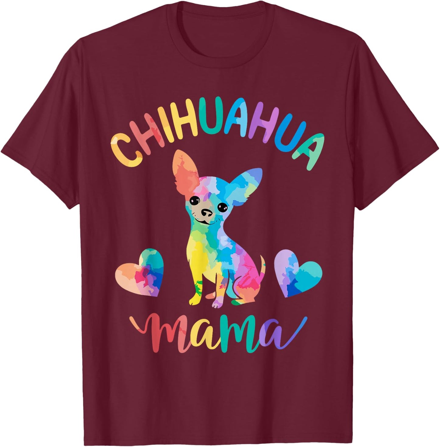 Chihuahua Mama Dog Mom T-Shirt - T-Shirt | Maroon