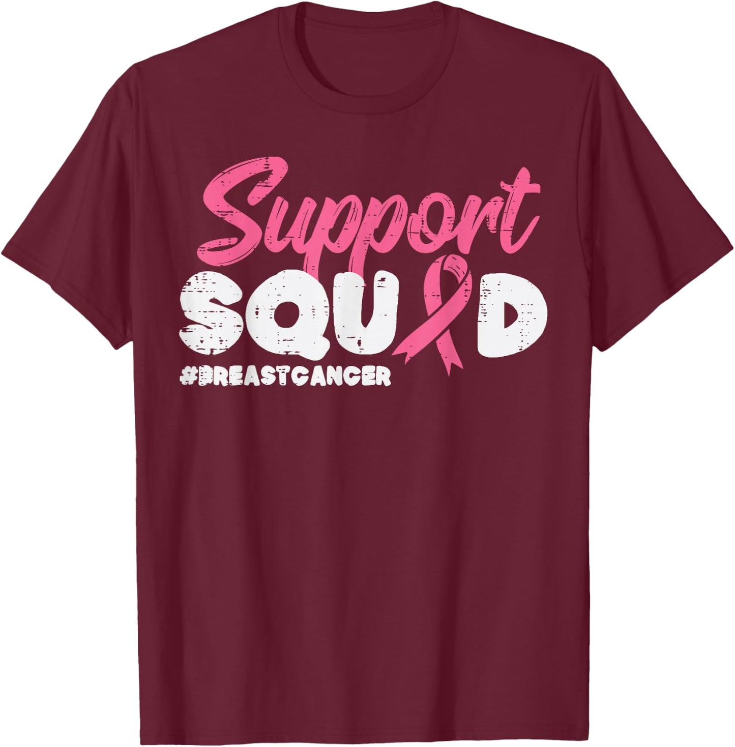 Support Squad Breast Cancer Awareness Ribbon Men Women Kids T-Shirt - T-Shirt | Maroon