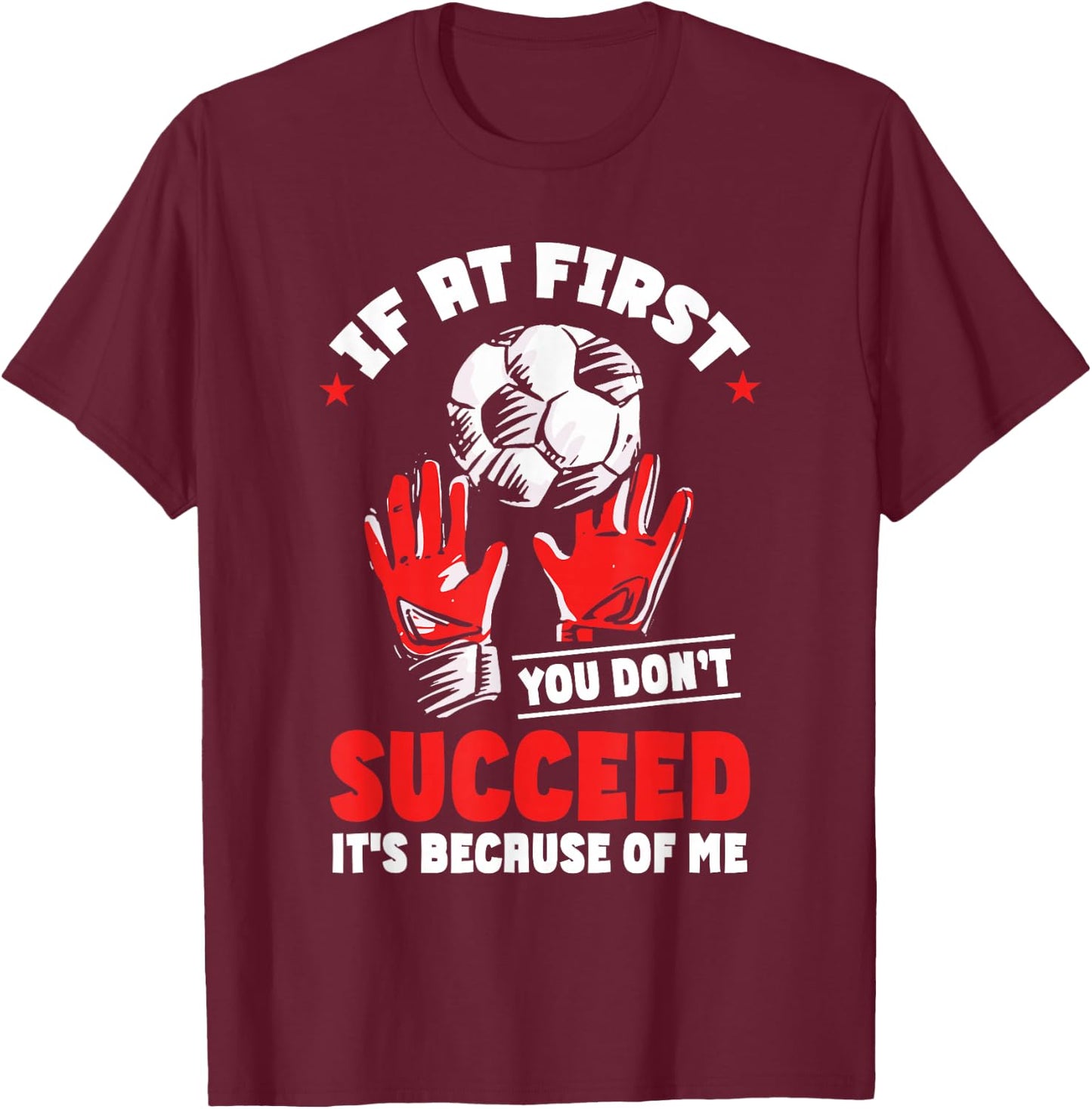 Kids Soccer Goalie Funny Goal Goalkeeper T-Shirt - T-Shirt | Maroon