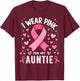 I Wear Pink For My Auntie Cancer Awareness T-Shirt - T-Shirt | Maroon