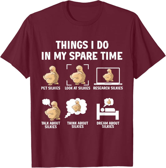 Silkie Chicken Owner Things I do in my Spare Time Mom T-Shirt - T-Shirt | Maroon