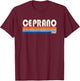Retro Vintage 70s 80s Style Ceprano, Italy T-Shirt - T-Shirt | Maroon