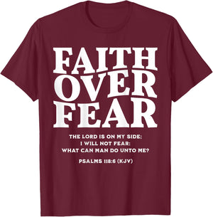 Faith Over Fear for , ,Teens,Kids(On Back) T-Shirt - T-Shirt | Maroon