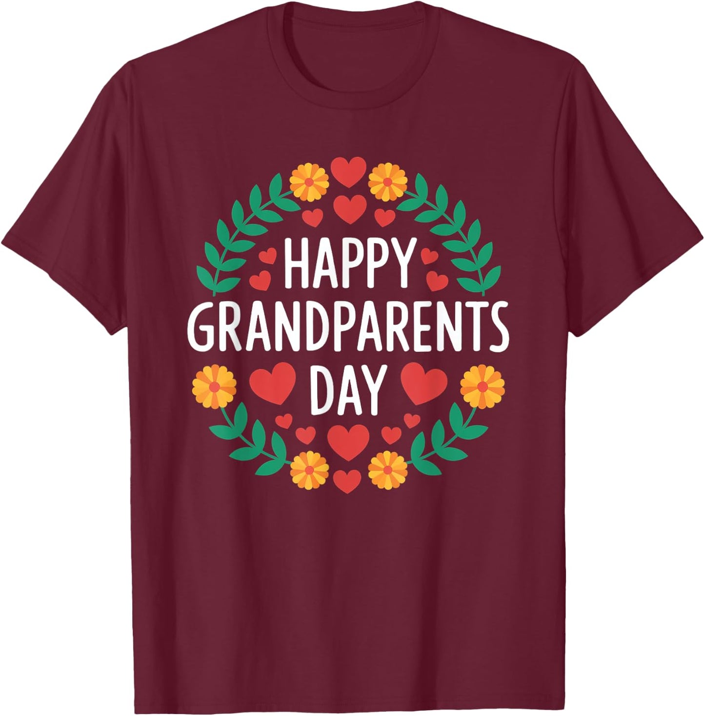 Happy Grandparents Day Wreath Grandpa Grandma Decorate Gifts T-Shirt - T-Shirt | Maroon