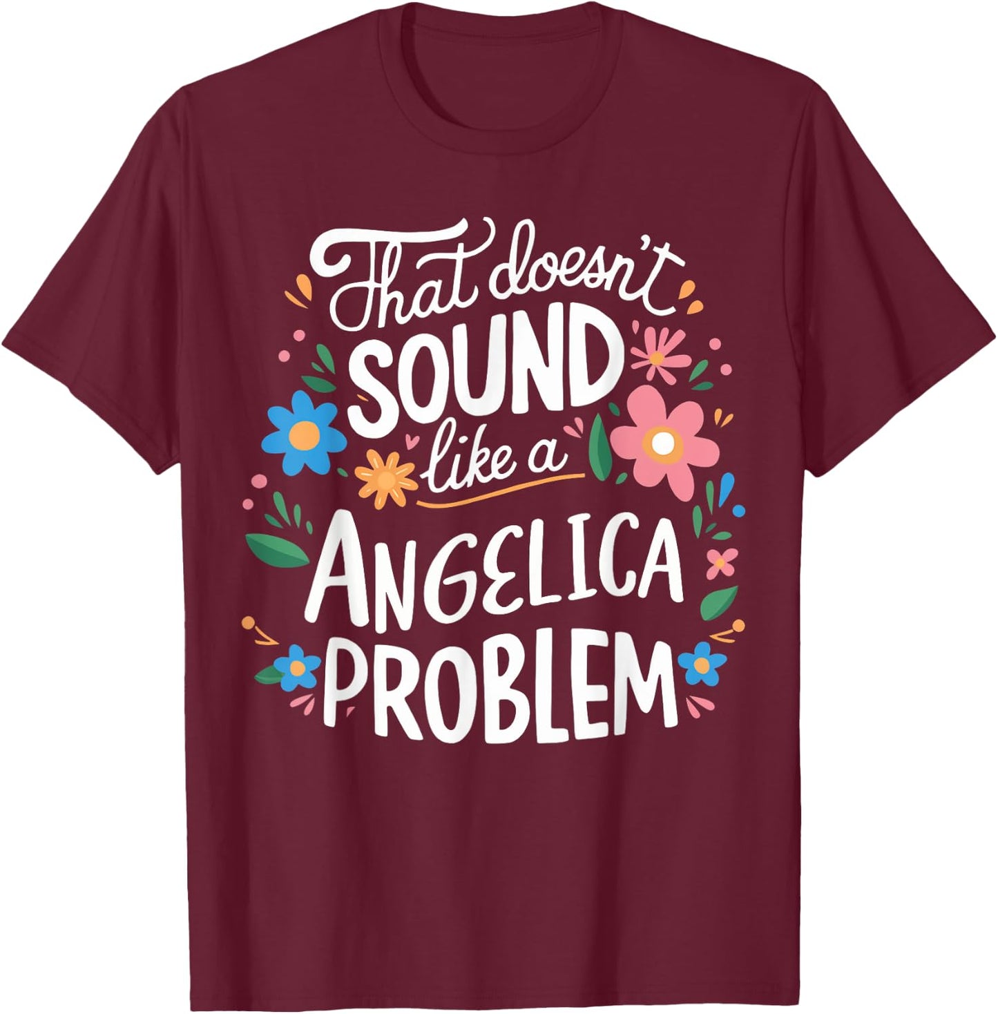 Angelica Personalized Cute Flower Girls Angelica Name T-Shirt - T-Shirt | Maroon
