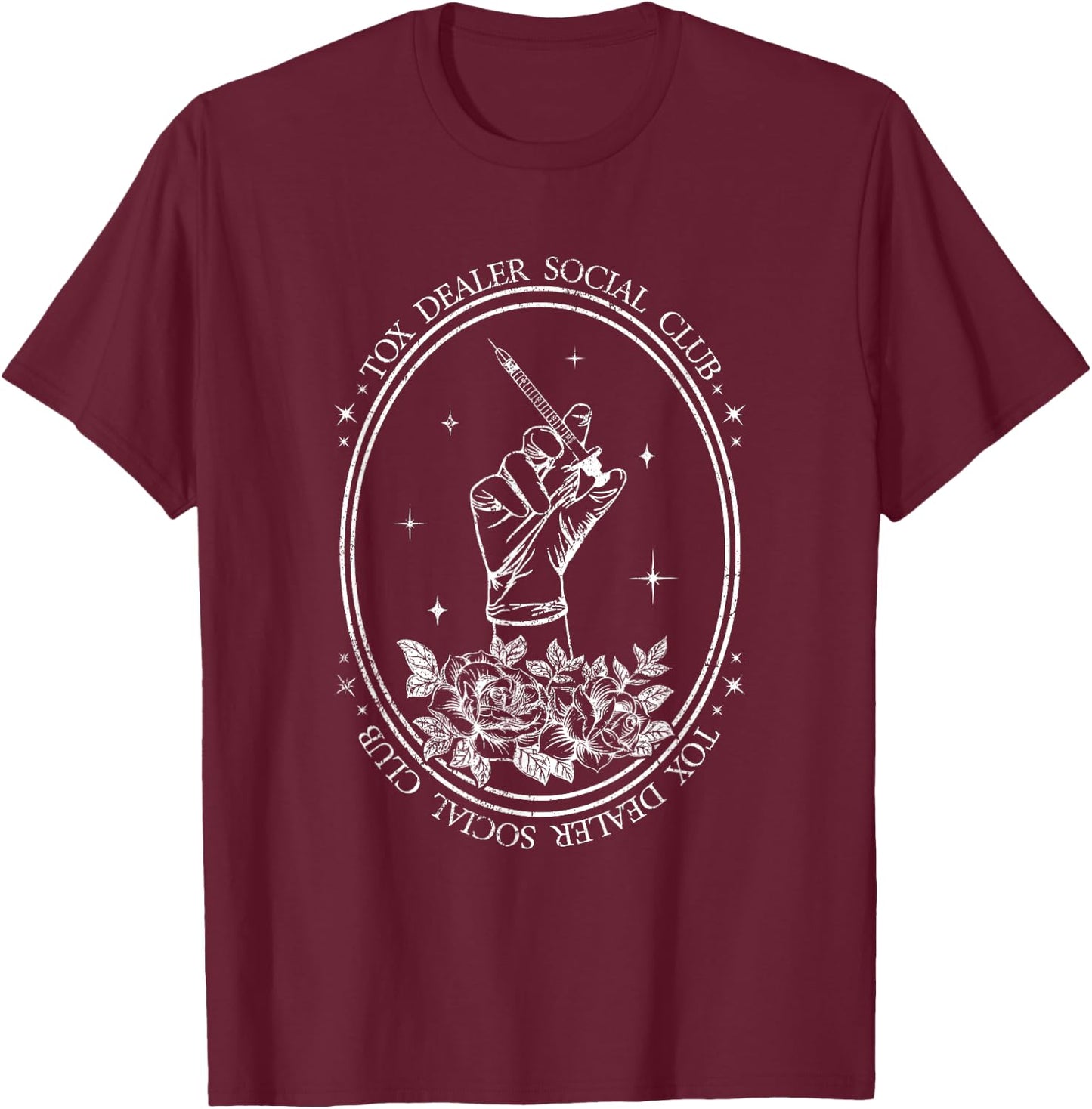 Vintage The Tox Dealer Social Club Aesthetic Nurse Injector T-Shirt - T-Shirt | Maroon