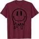 Melting Smile Face Melted Dripping Drippy Happy Face Cute T-Shirt - T-Shirt | Maroon