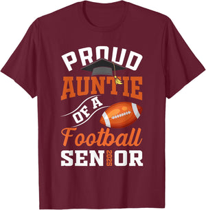 Proud auntie of a football Senior class of 2025 graduation T-Shirt - T-Shirt | Maroon