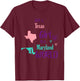 Proud Girl Just a Texas girl in a Maryland World T-Shirt - T-Shirt | Maroon