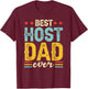 Best Host Dad Ever Host Family T-Shirt - T-Shirt | Maroon