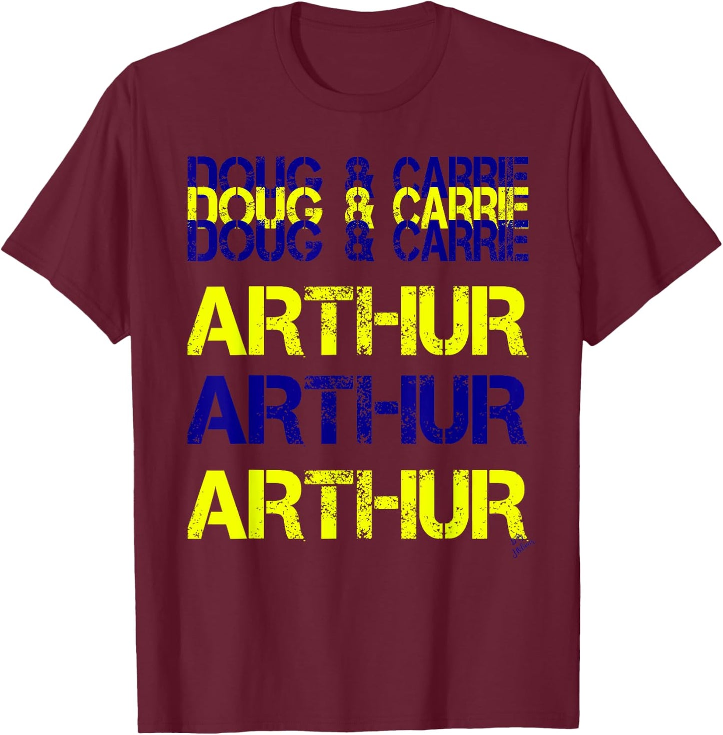 Doug and Carrie - Arthur Funny Valentine's Day Gift T-Shirt - T-Shirt | Maroon