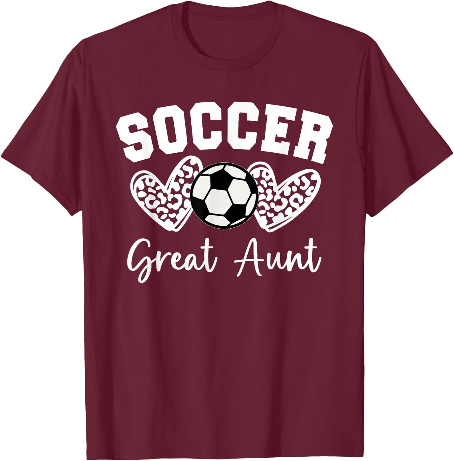 Soccer Great Aunt Matching Family Soccer T-Shirt - T-Shirt | Maroon