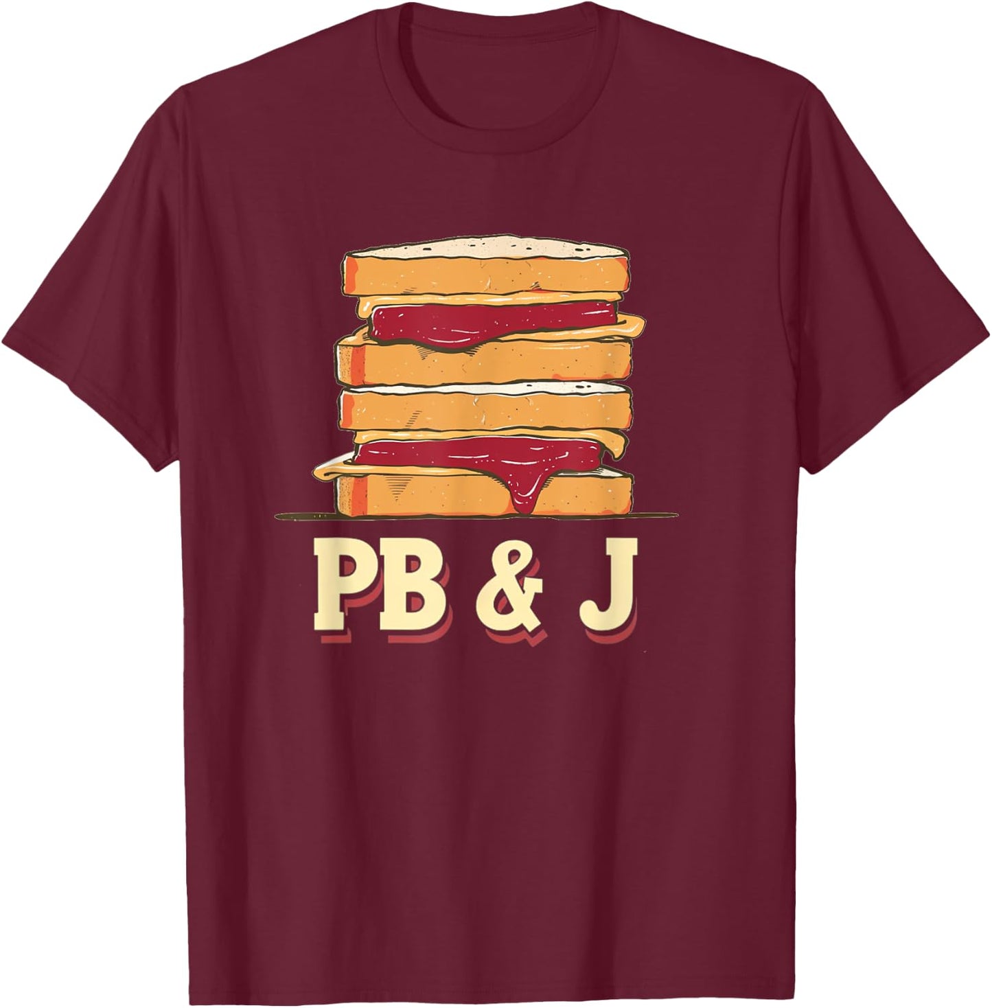 Pretty Presentation of PB&J Sandwiches for Lunches Lovers T-Shirt - T-Shirt | Maroon
