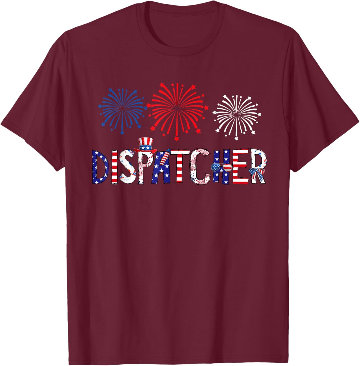 Dispatcher Costume American Flag Fireworks Funny Job T-Shirt - T-Shirt | Maroon
