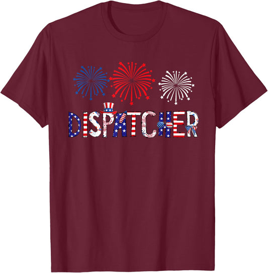 Dispatcher Costume American Flag Fireworks Funny Job T-Shirt - T-Shirt | Maroon
