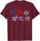 Dispatcher Costume American Flag Fireworks Funny Job T-Shirt - T-Shirt | Maroon