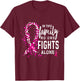 Breast Cancer Mom In This Family No One Fight Alone Ribbon T-Shirt - T-Shirt | Maroon