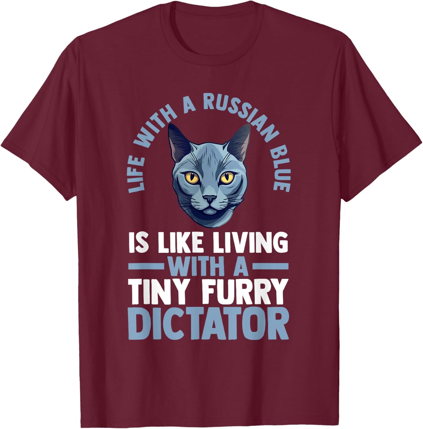 Cat Russian Blue Men Women T-Shirt - T-Shirt | Maroon