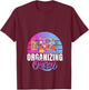 Organizing Queen Organizer V-Neck T-Shirt - T-Shirt | Maroon