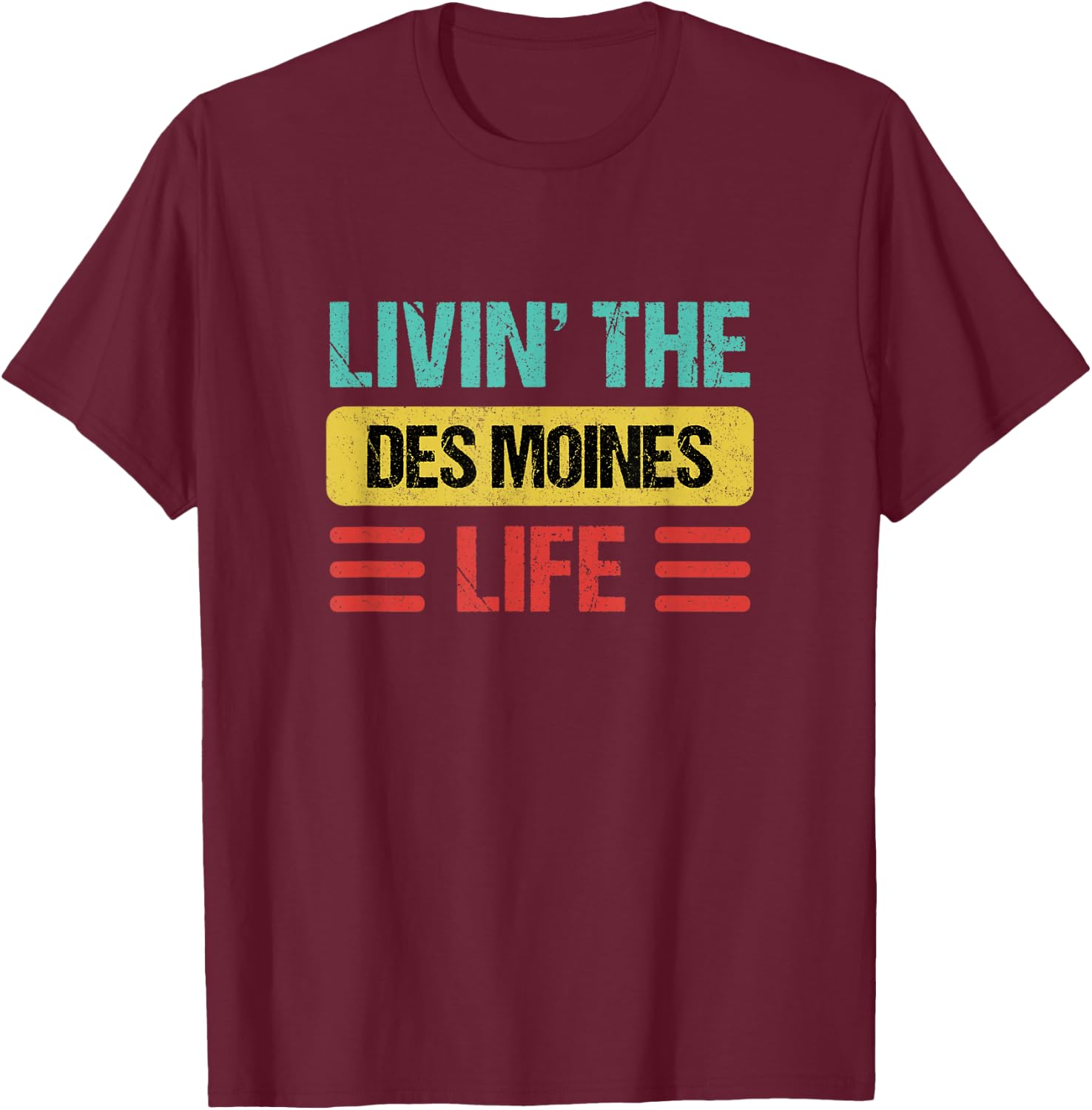 Des Moines T-Shirt - T-Shirt | Maroon