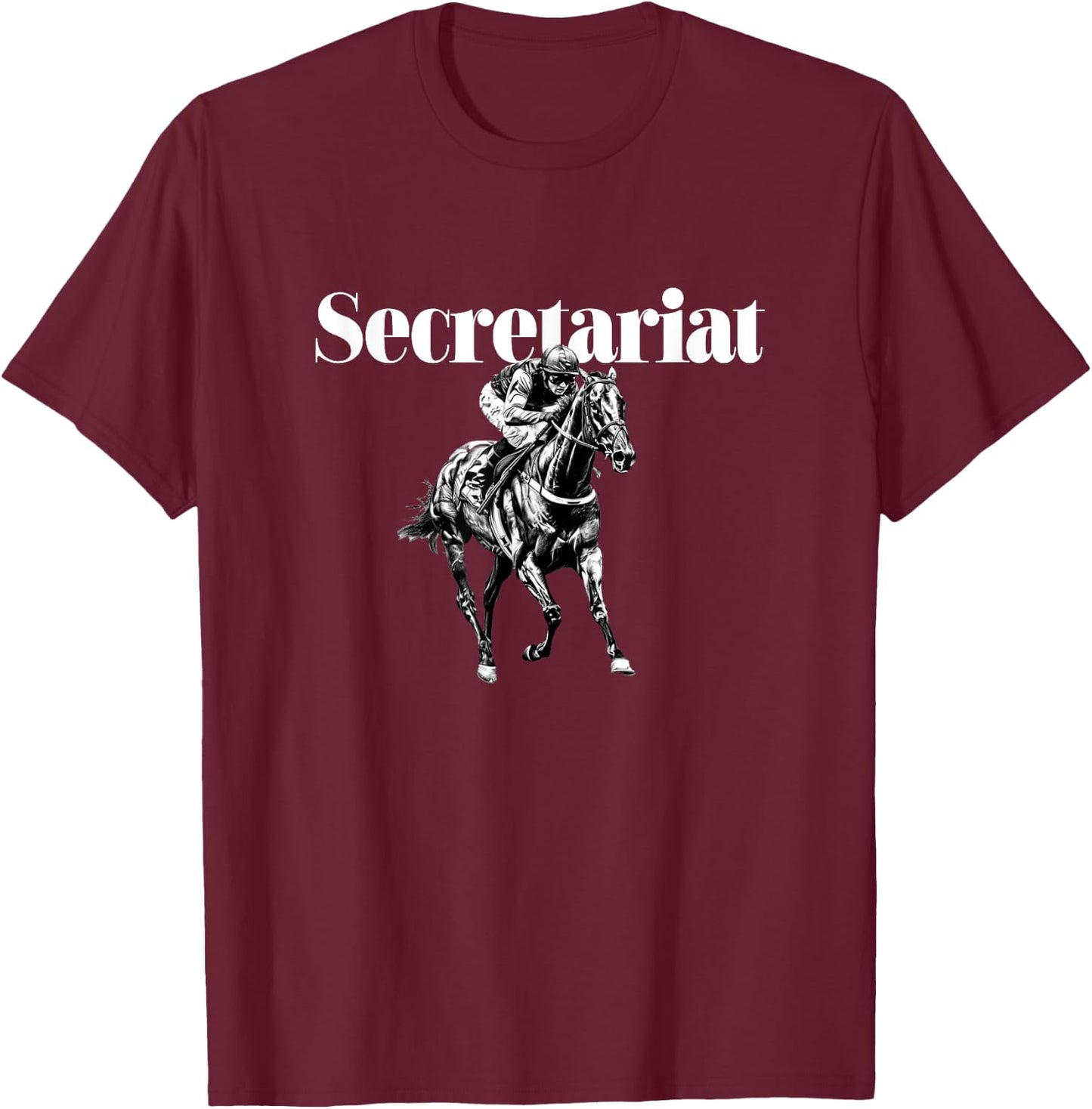 Secretariat Horse Racing Funny T-Shirt - T-Shirt | Maroon