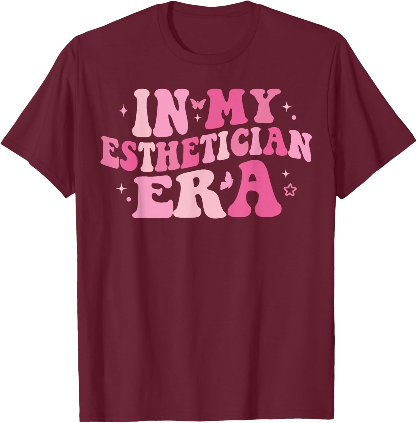 In My Esthetician Era Makeup Artist Esthetician Graduation T-Shirt - T-Shirt | Maroon