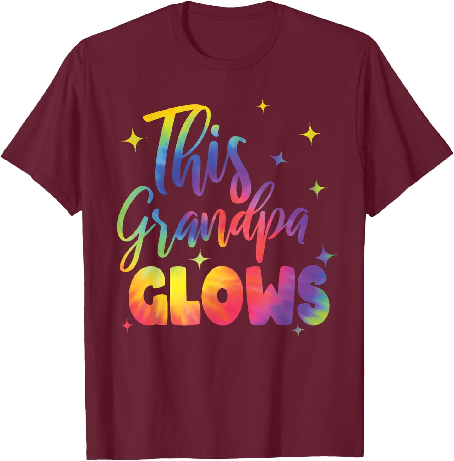 This Grandpa Glows Cute Tie Dye Bright Colors 80's And 90's T-Shirt - T-Shirt | Maroon