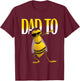 Dabbing Bee Funny Dad To Be Shirt T-Shirt - T-Shirt | Maroon