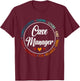 Case Manager Nurse Case Management T-Shirt - T-Shirt | Maroon