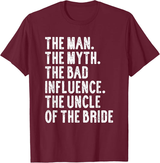 Uncle of the Bride Wedding T-Shirt - T-Shirt | Maroon