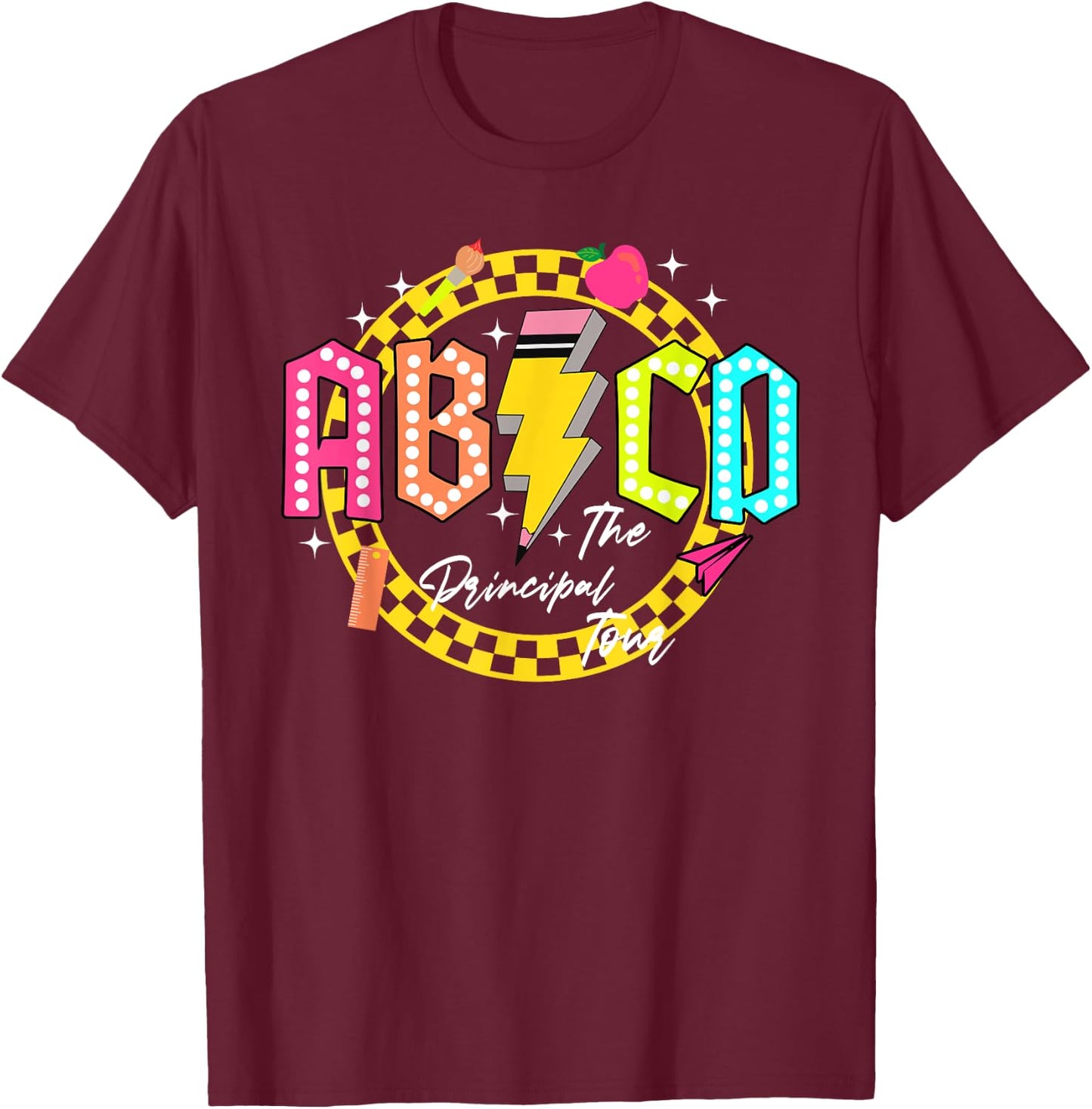 Principal Tour First Day Of School ABCD Teacher Kindergarten Women T-Shirt - T-Shirt | Maroon