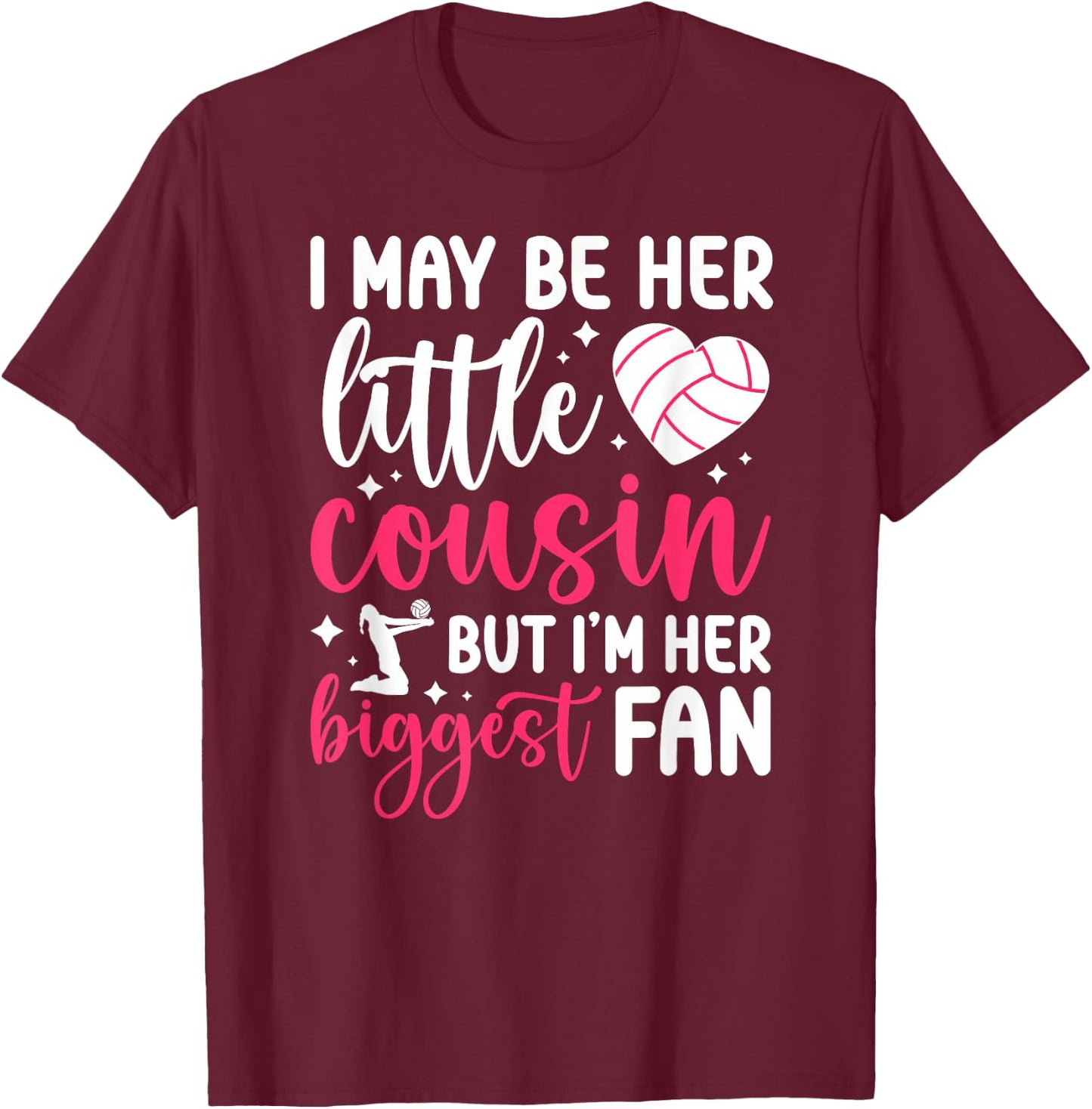 Her Biggest Fan Volleyball Cousin Volleyball Player Cousin T-Shirt - T-Shirt | Maroon