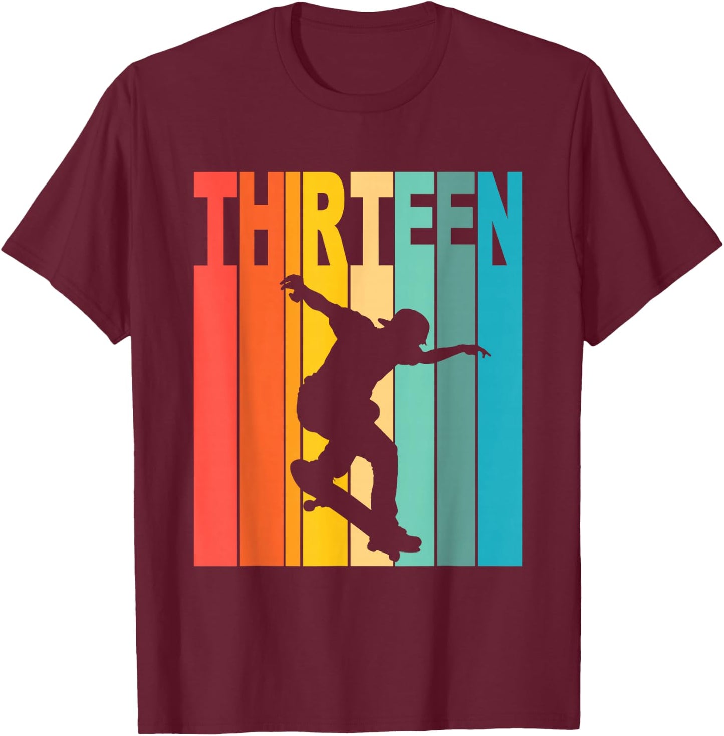 13th Birthday Skateboarding 13 Year Old Skater Party T-Shirt - T-Shirt | Maroon