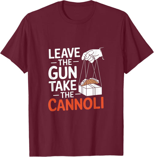 Funny Leave The Gun Take the Cannoli Men Women Italian Flag