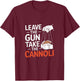 Funny Leave The Gun Take the Cannoli Men Women Italian Flag T-Shirt - T-Shirt | Maroon
