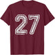 Team Jersey Uniforms Number 27 School Sports 27th Birthday T-Shirt - T-Shirt | Maroon