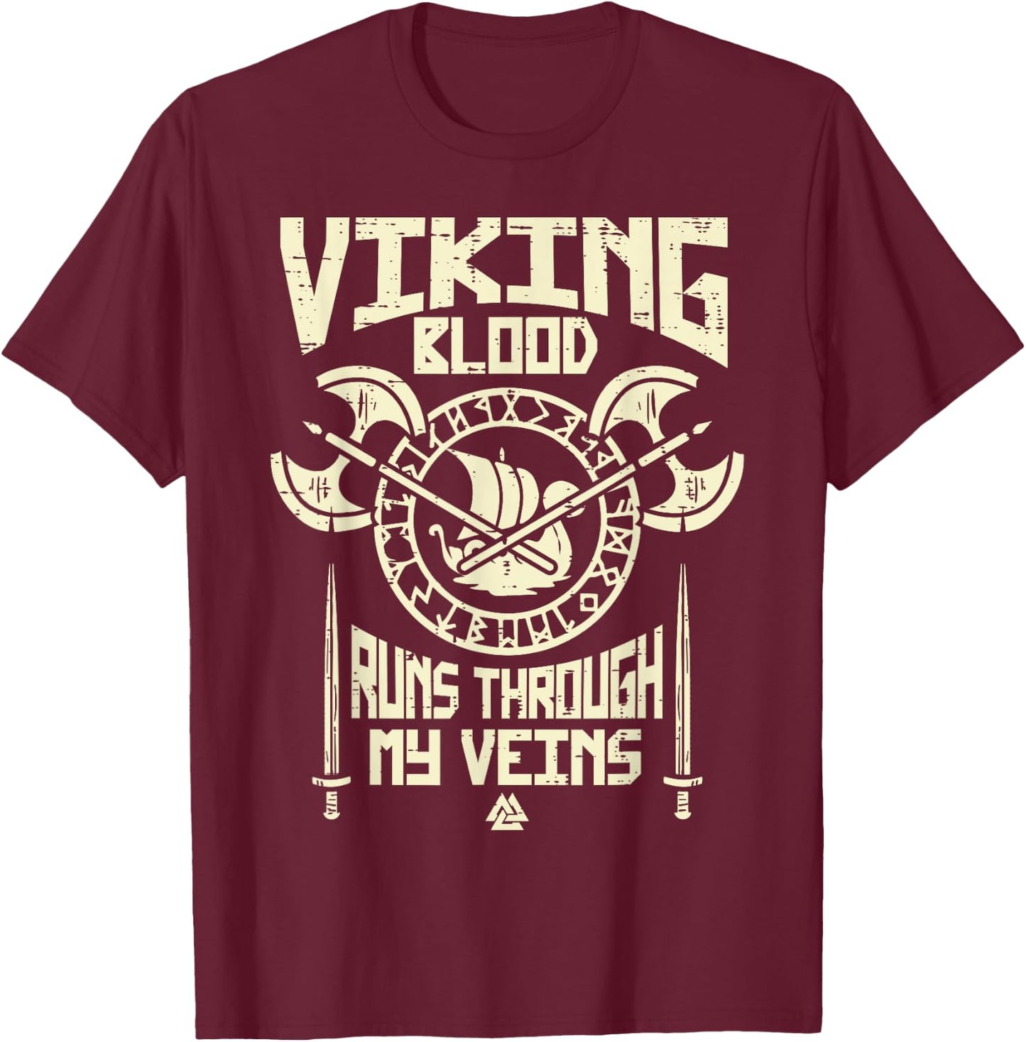 Viking Blood Runs Through My Vein Norse Men Boys Kids Women T-Shirt - T-Shirt | Maroon